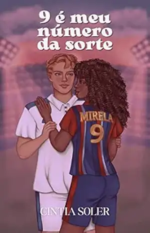 9 é meu número da sorte – Cintia Soler