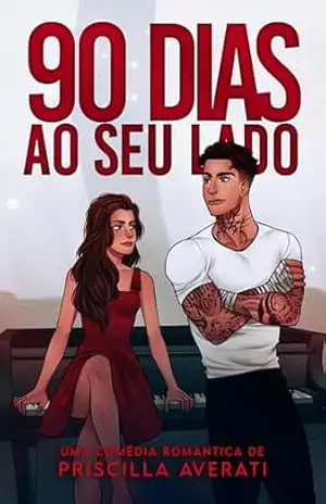 90 DIAS AO SEU LADO – Priscilla Averati
