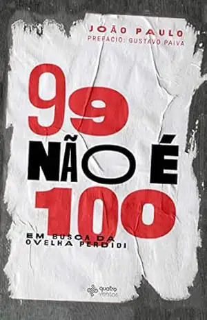 99 Não É 100 - João Paulo