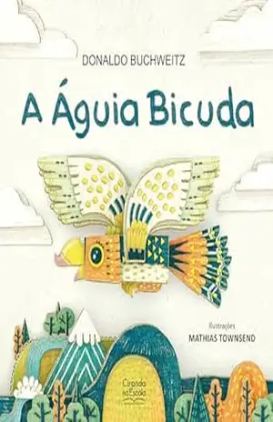 A águia bicuda – Donaldo Buchweitz