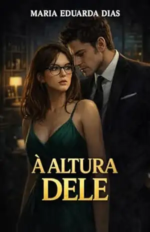 À altura dele – Maria Eduarda  Dias
