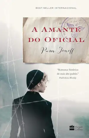 A amante do oficial - Pam Jenoff