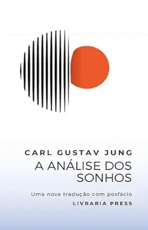A análise dos sonhos - Carl Jung