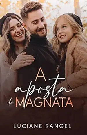 A Aposta do Magnata – Luciane Rangel