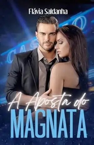 A Aposta do Magnata – Flávia Saldanha