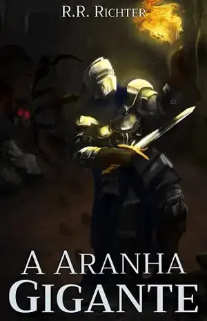 A Aranha Gigante - R. R. Richter