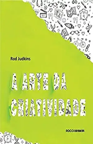 A arte da criatividade (Pitch Deck) - Rod Judkins