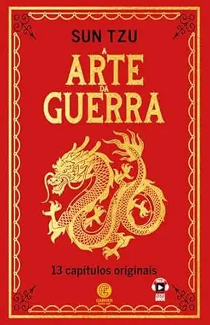 A Arte da Guerra – Edição de Luxo – Sun Tzu