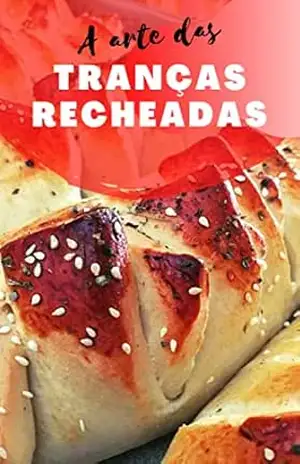 A Arte das Tranças Recheadas – Vitor  Dariva