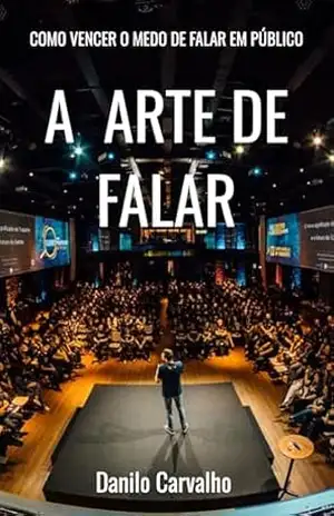 A Arte de Falar – Danilo Marcel Motta Carvalho