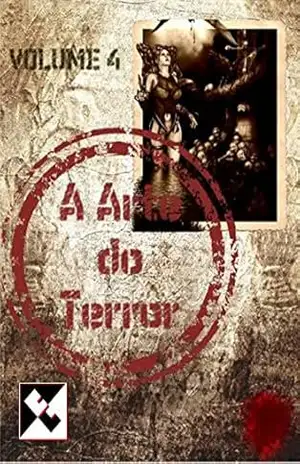 A Arte do Terror – Volume 4 – Vários Autores