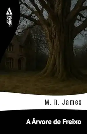 A Árvore de Freixo – M. R. James