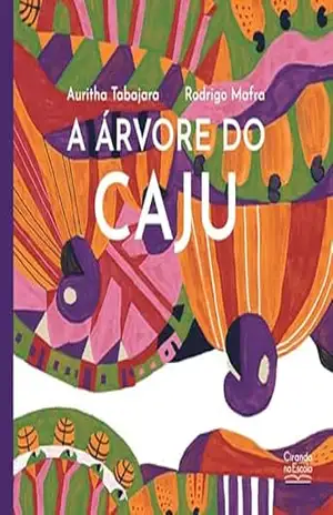 A árvore do caju – Auritha Tabajara