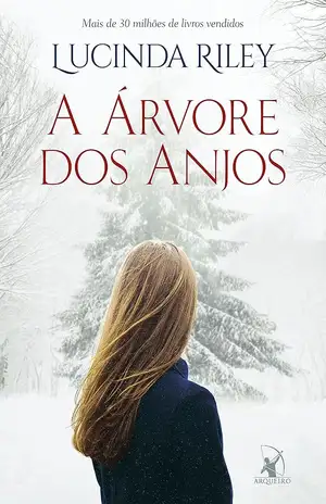A árvore dos anjos - Lucinda Riley