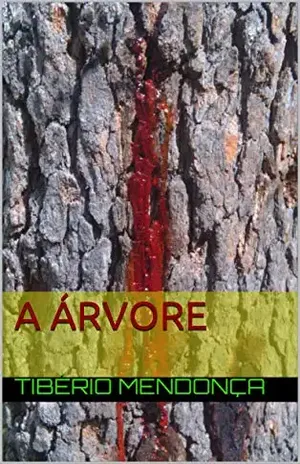 A Árvore (Madame Cyano Livro 1) - Tibério Mendonça
