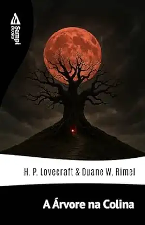 A Árvore na Colina – H.P. Lovecraft