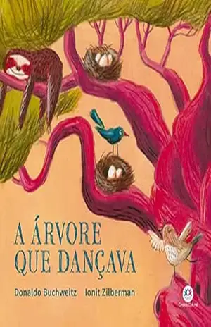 A árvore que dançava – Donaldo Buchweitz