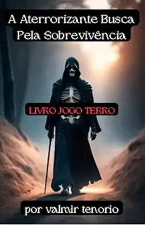 A Aterrorizante Busca Pela Sobrevivência - VALMIR TENORIO