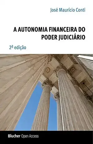 A autonomia financeira - José Maurício Conti