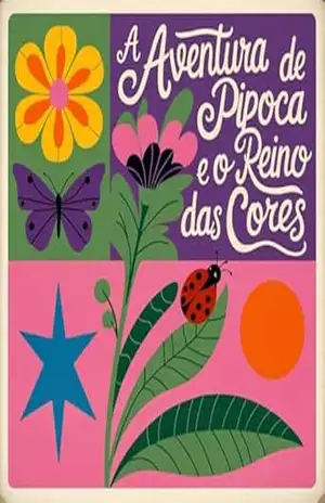 A Aventura de Pipoca e o Reino das Cores – Miguel Cunha