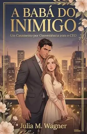 A Babá do Inimigo – Julia  M. Wagner