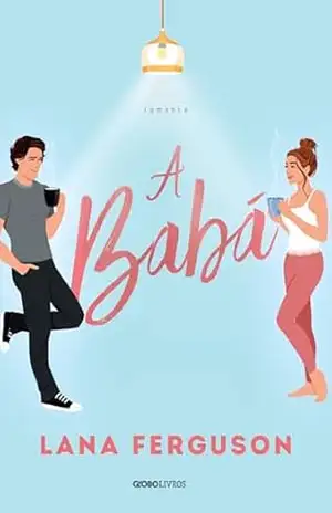 A babá - Lana Ferguson