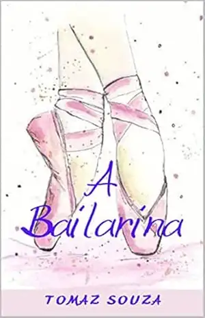 A Bailarina – Tomaz Souza