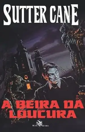 A Beira da Loucura - Sutter  Cane