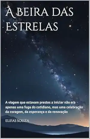 À Beira das Estrelas – Elifas Souza