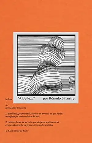 "A Belleza" - Rômulo  Silvestre