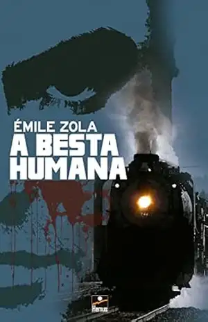 A besta humana – Emile Zola