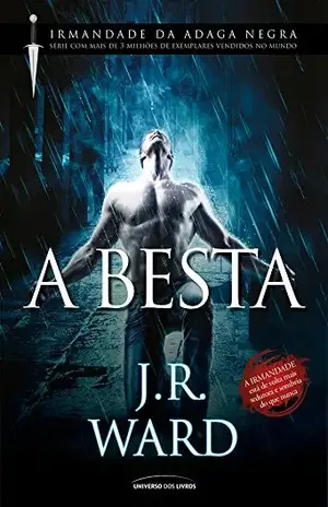 A Besta (Irmandade da Adaga negra) – J. R. Ward