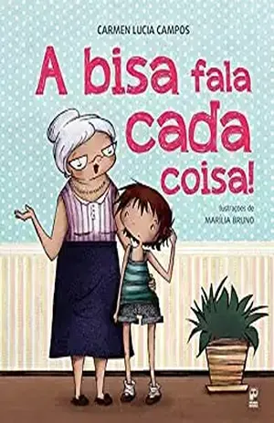 A bisa fala cada coisa! – Carmen Lucia Campos