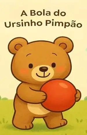 A Bola do Ursinho Pimpão – Saimon Ramos