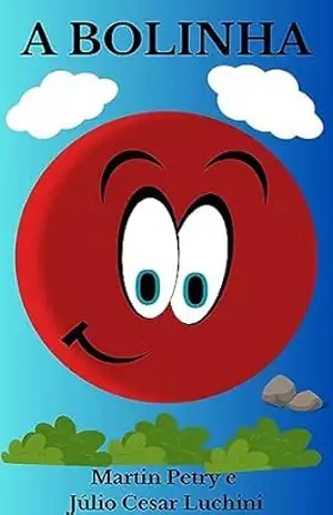 A BOLINHA – Martin Petry