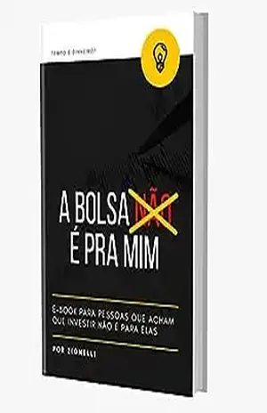 A Bolsa é Pra Mim - Thiago Zignelli