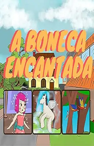 A Boneca Encanta (A Boneca Encantada Livro 1) - Alexandre Cyrillo