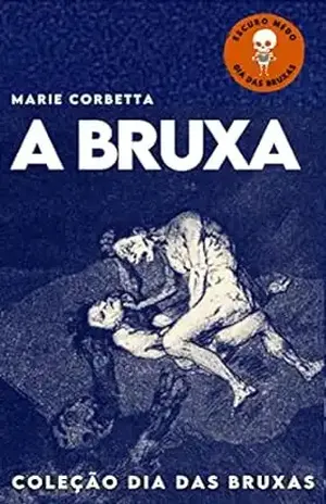 A bruxa – Marie Corbetta