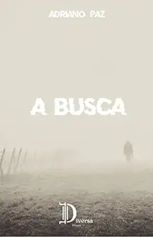 A Busca - Adriano Paz