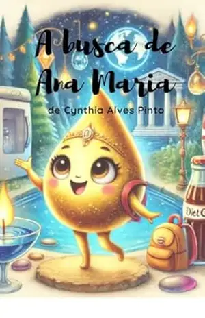 A Busca de Ana Maria – Cynthia Alves