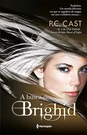 A Busca de Brighid (Partholon Livro 2) - P.C. Cast