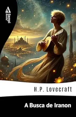 A Busca de Iranon – H.P. Lovecraft