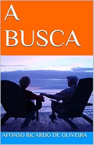 A BUSCA - AFONSO RICARDO DE OLIVEIRA