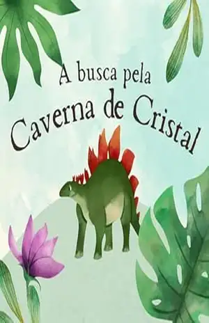A busca pela pela Caverna de Cristal – Marina Martins