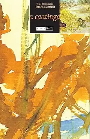 A Caatinga – Rubens Matuck