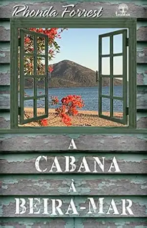 A Cabana a Beira Mar – Rhonda Forrest