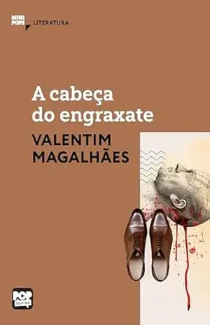 A cabeça do engraxate – Valentim Magalhães