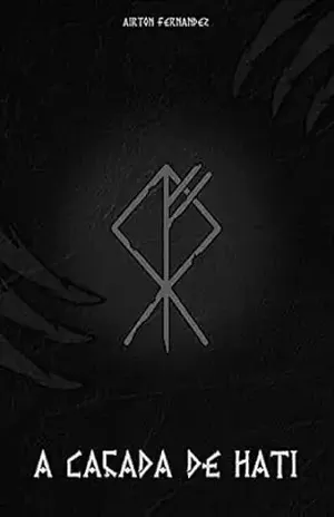 A Caçada de Hati - Airton Fernandez