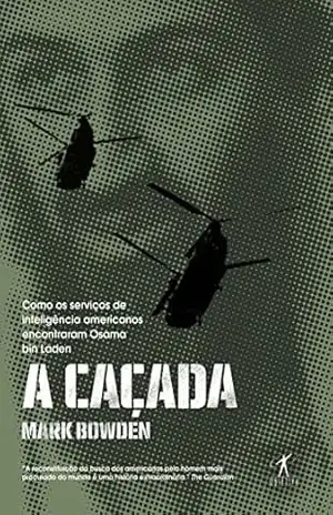 A caçada – Mark Bowden