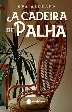 A Cadeira de Palha – Eva Aldeano